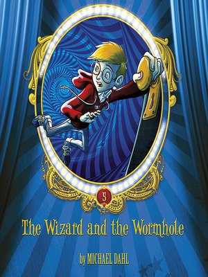 cover image of The Wizard and the Wormhole